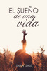 El sueÃ±o de una vida