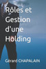 RÃ´les et Gestion d'une Holding