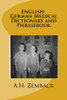 English-German Medical Dictionary And Phrasebook