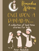 Once upon a Ramadan...: A collection of bedtime stories for kids