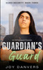 Guardian's Guard: An MM Bodyguard Romance