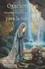 Oraciones a Nuestra Señora de Lourdes para la Sanación