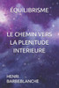 Équilibrisme Le Chemin Vers La Plenitude Interieure