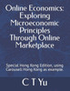 Online Economics: Exploring Microeconomic Principles Through Online Marketplace: Special Hong Kong Edition, using Carousell Hong Kong as example.