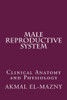 Male Reproductive System: Clinical Anatomy And Physiology