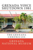 Grenada Voice Shutdown 1981: The Grenada Chronicles (Volume 20)
