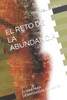El Reto de la Abundancia: 21 Días Para Desintoxicar Tu Mente