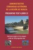 Administrativo Comunidad Autónoma de la Región de Murcia Preguntas tests (libro 2): Guía para mejorar en tu examen y más de 700 preguntas test