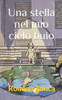 Una stella nel mio cielo buio