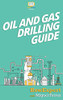Oil And Gas Drilling Guide