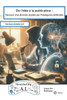 De l'idÃ©e Ã  la publication: Parcours d'un Ã©crivain assistÃ© par l'Intelligence Artificielle
