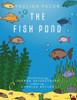 The Fish Pond