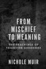 From Mischief to Meaning: The Teachings of Trickster Goddesses