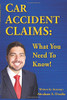 Car Accident Claims: What You Need To Know!
