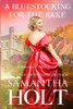 A Bluestocking for the Rake: An Enemies to Lovers Regency Romance