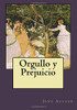 Orgullo Y Prejuicio (Spanish Edition)