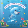 Daisy the Dolphin Needs a Friend