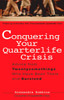 Conquering Your Quarterlife Crisis: Advice from Twentysomethings Who Have Been There and Survived