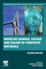 Modeling Damage, Fatigue and Failure of Composite Materials