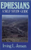 Ephesians- Jensen Bible Self Study Guide