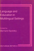 Language and Education in Multilingual Settings