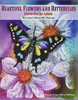 Beautiful Butterflies And Flowers Dot-To-Dot For Adults- Puzzles From 150 To 760: Dots: Flowers And Flight! (Fun Dot To Dot For Adults)