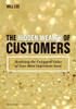The Hidden Wealth of Customers: Realizing the Untapped Value of Your Most Important Asset