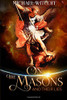 On The Masons And Their Lies: What Every Christian Needs To Know (Spiritual Warfare)