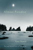 Almost Paradise: New and Selected Poems and Translations