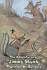 The Adventures of Jimmy Skunk by Thornton Burgess, Fiction, Animals, Fantasy & Magic