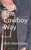 Sing The Cowboy Way