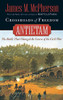 Crossroads Of Freedom: Antietam (Pivotal Moments In American History)