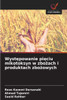 Występowanie pięciu mikotoksyn w zbożach i produktach zbożowych