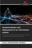 Implementation and deployment of an information system