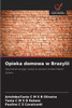 Opieka domowa w Brazylii