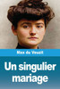 Un singulier mariage