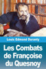 Les Combats de FranÃ§oise du Quesnoy