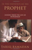 In The Footsteps Of The Prophet: Lessons From The Life Of Muhammad