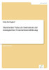 Shareholder Value als Instrument der strategischen UnternehmensfÃ¼hrung