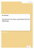 Das Internet als neues, innovatives Tool im Marketing