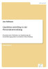 Qualitätscontrolling in der Personalentwicklung: Praxisrelevante Methoden zur Optimierung der Durchführungsqualität betrieblicher Weiterbildung