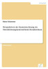 Perspektiven der Kostenrechnung im Dienstleistungsunternehmen Krankenhaus