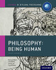Ib Philosophy Being Human Course Book: Oxford Ib Diploma Program