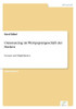 Outsourcing im WertpapiergeschÃ¤ft der Banken: Grenzen und MÃ¶glichkeiten