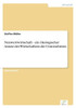 Neuwertwirtschaft - ein Ã¶kologischer Ansatz des Wirtschaftens der Unternehmen