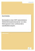 Konzeption eines EDV-unterstützten Fehlerinformationssystems vor dem Hintergrund eines umfassenden Qualitätskonzeptes