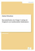 Besonderheiten des Target Costing im Vergleich zur traditionellen Kalkulation