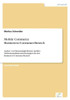 Mobile Commerce Business-to-Consumer-Bereich: Analyse von EinsatzmÃ¶glichkeiten mobiler Telekommunikationstechnologien fÃ¼r den Business-to-Consumer-Ber