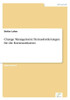 Change Management: Herausforderungen für die Kommunikation