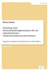 Erstellung einer Personalmarketingkonzeption fÃ¼r ein mittelstÃ¤ndisches Telekommunikationsunternehmen: Dargestellt am Beispiel der Hutchison Telecom Gm